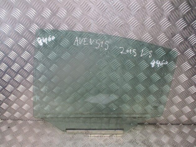 2015 TOYOTA AVENSIS SALOON REAR LEFT PASSENGER SIDE DOOR WINDOW GLASS NSR